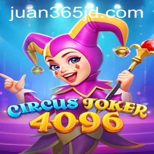 The Exciting World of CircusJoker4096