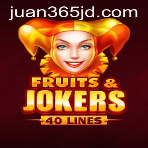 Exploring the Excitement of FruitsAndJokers40 and the Trend of juan365